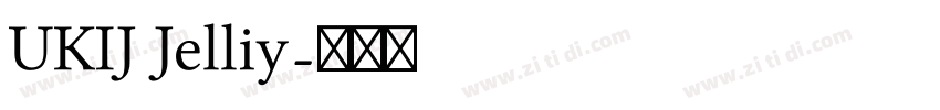UKIJ Jelliy字体转换